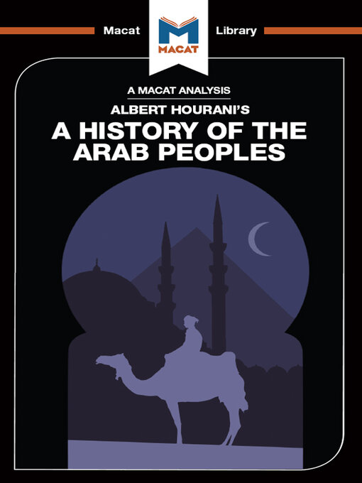 Title details for An Analysis of Albert Hourani's a History of the Arab Peoples by Brown - Available
